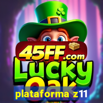 plataforma z11